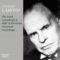 Frederic Lamond. The Liszt and HMV, Electrola recordings. (3 CD)